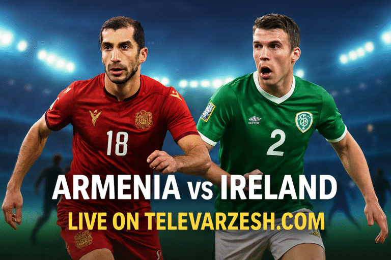 Armenia vs Ireland | Football Live Stream Televarzesh