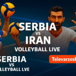 Serbia vs Iran Volleyball Live – Watch Online