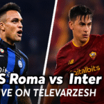 AS Roma vs Inter Live Stream | Serie A Clash on Televarzesh