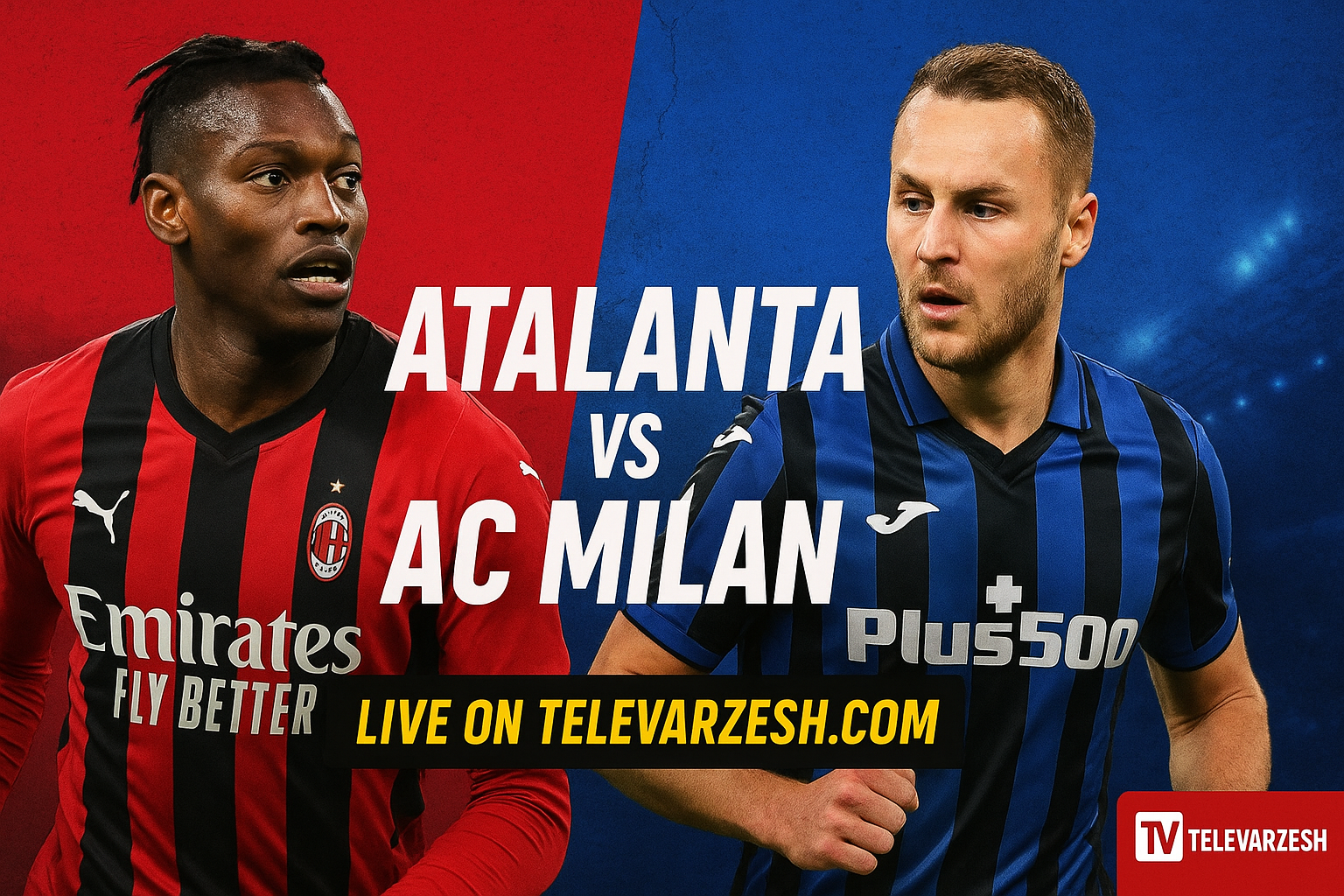 Atalanta vs AC Milan Live Stream | Serie A Clash