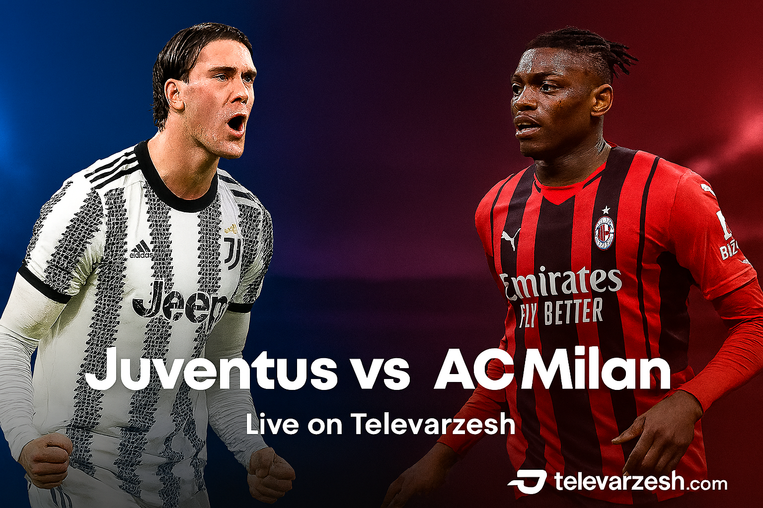 Juventus vs AC Milan Live Stream – Watch on Televarzesh
