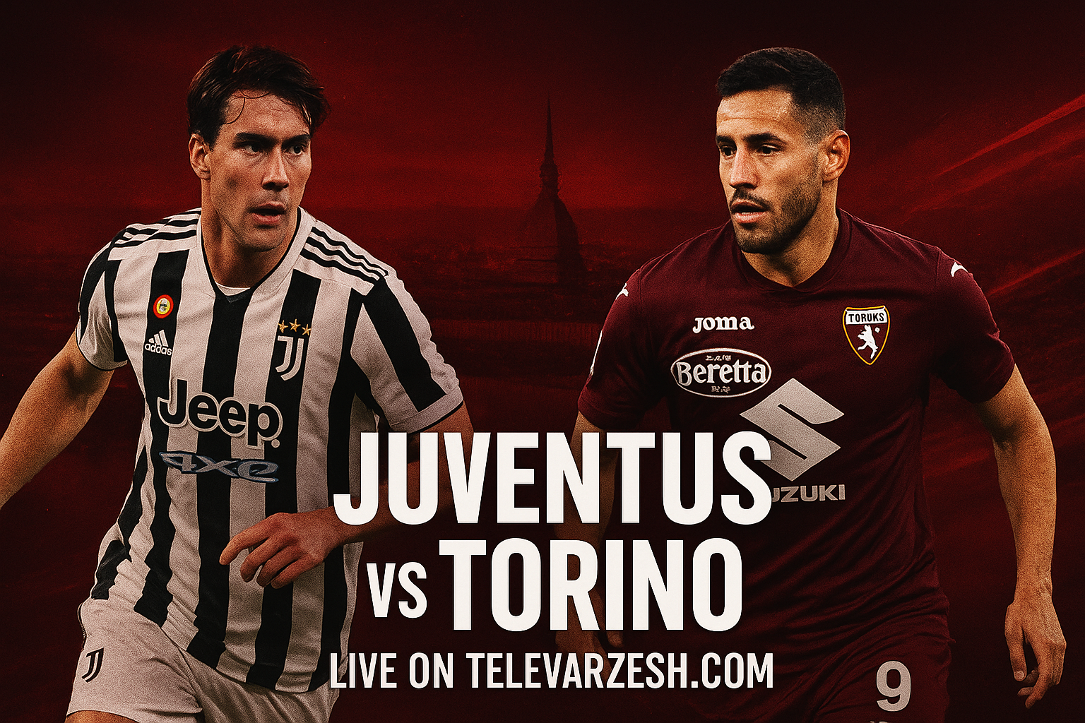 Juventus vs Torino Live Stream | Serie A Derby Clash
