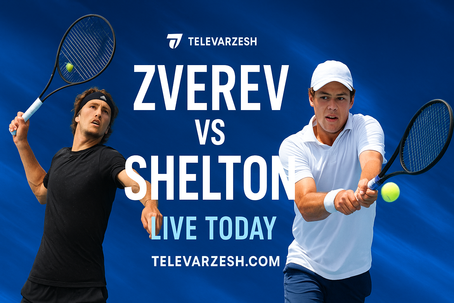 Zverev vs Shelton | Tennis Live Stream Televarzesh