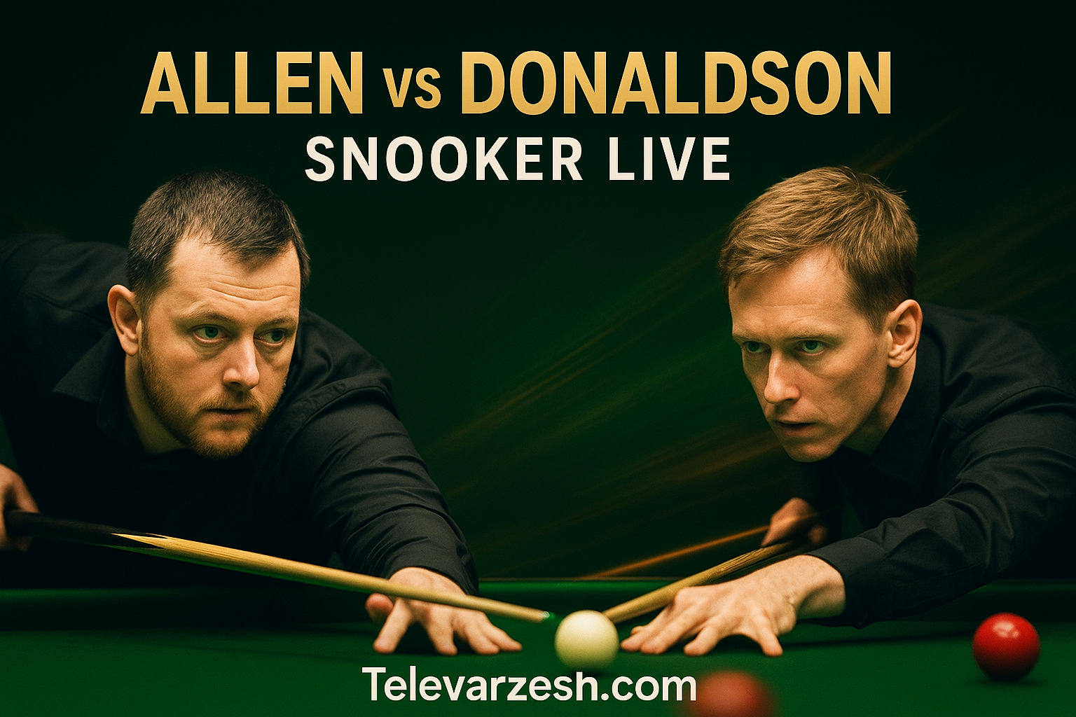 Allen vs Donaldson – Snooker Live Stream on Televarzesh