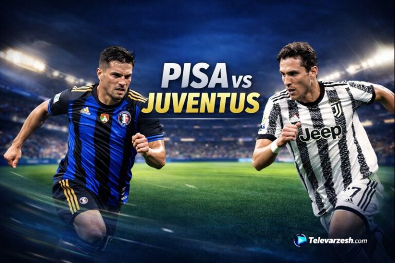 Pisa vs Juventus | Football Live Stream Televarzesh