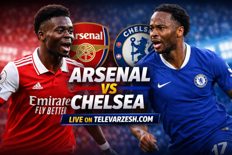 Arsenal vs Chelsea – Premier League Clash Live on Televarzesh