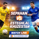 Sepahan vs Esteghlal Khuzestan – Live Stream & Preview