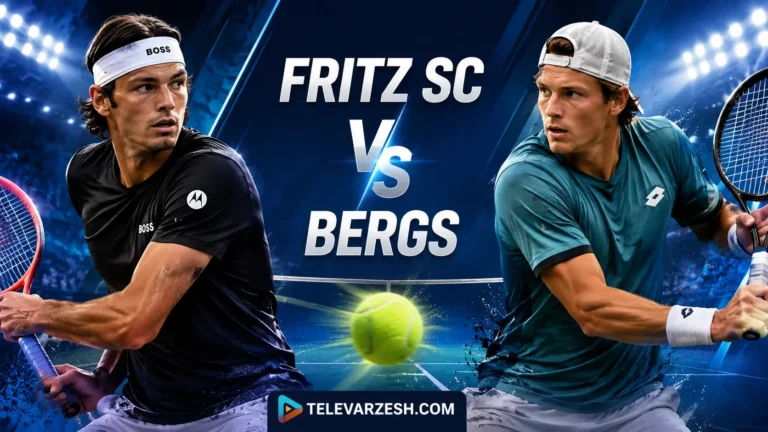 Fritz SC vs Bergs Live Stream | Televarzesh Tennis