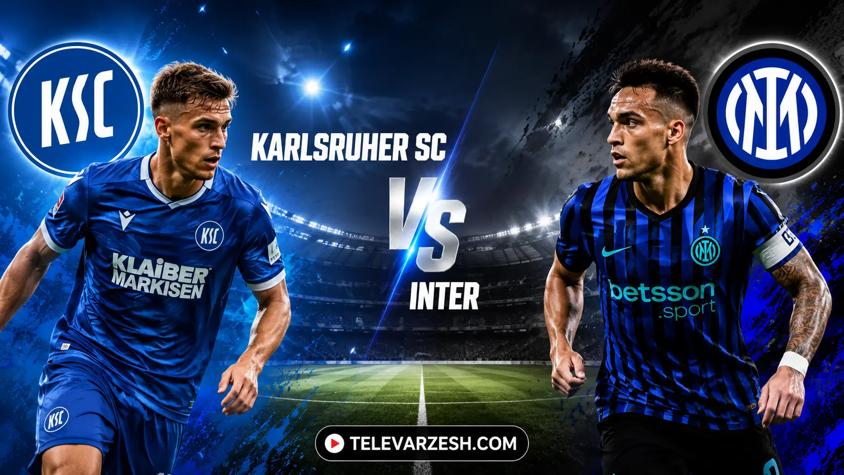 Karlsruher SC vs Inter Live Stream | Televarzesh