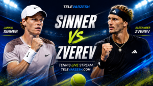 Sinner vs Zverev Live Stream | Televarzesh Tennis