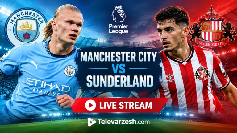 Manchester City vs Sunderland Live Stream