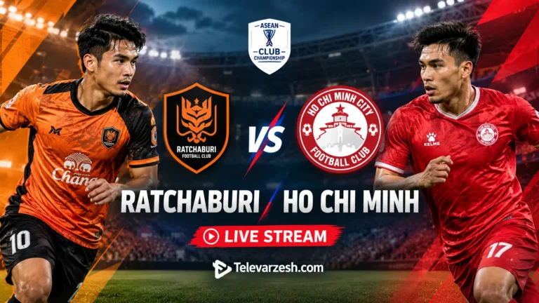 Ratchaburi vs Ho Chi Minh Live Stream | Televarzesh