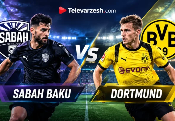 Sabah Baku vs Dortmund: Football Preview and Live Stream