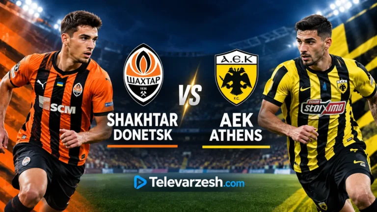 Shakhtar vs AEK Athens Live Stream | Televarzesh