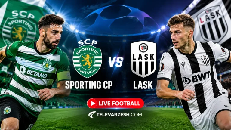 Sporting CP vs LASK Live Stream | Televarzesh