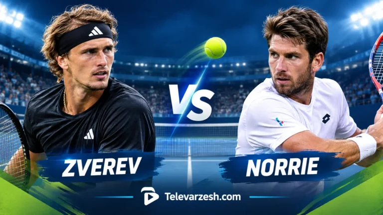 Zverev vs Norrie Live Stream | Televarzesh