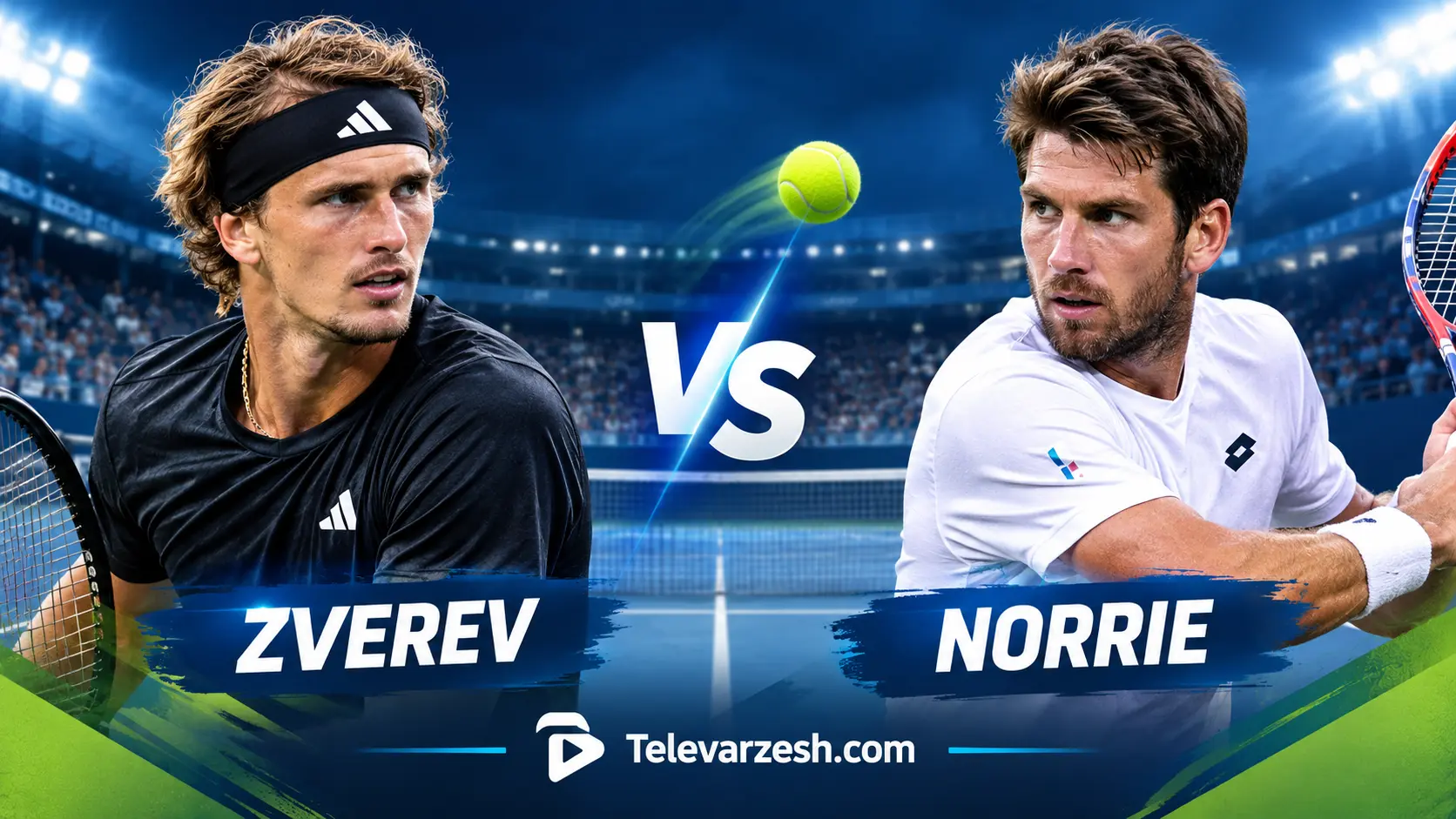 Zverev vs Norrie Live Stream | Televarzesh